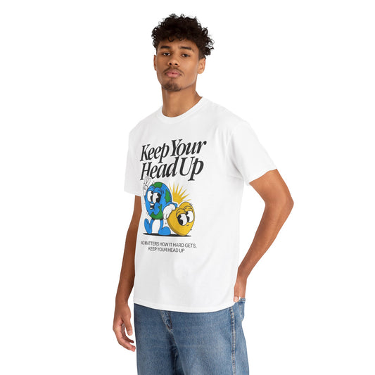 KEEP YOUR HEAD UP TEE